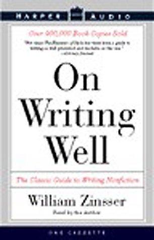 William Knowlton Zinsser, William Zinsser: On Writing Well (1994, HarperAudio)