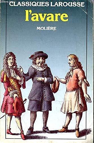 Molière: L' Avare (French language, 1971, Librairie Larousse)