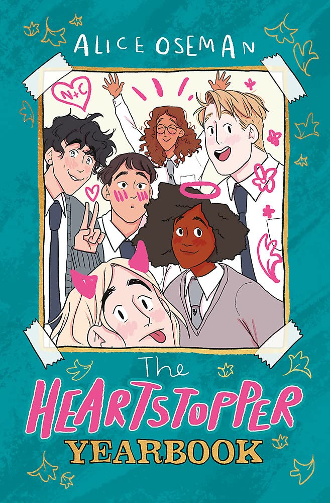 Alice Oseman: The Heartstopper Yearbook (2022, Hachette Children's Group)