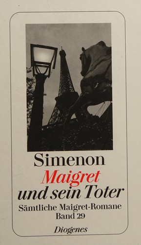 Georges Simenon: Maigret und sein Toter (German language, 2008, Diogenes)