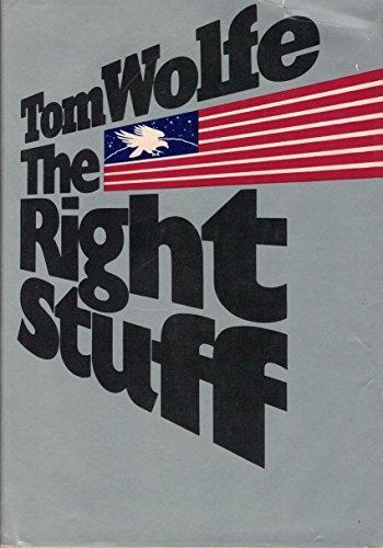 Tom Wolfe: The right stuff (1998, Farrar, Straus and Giroux)