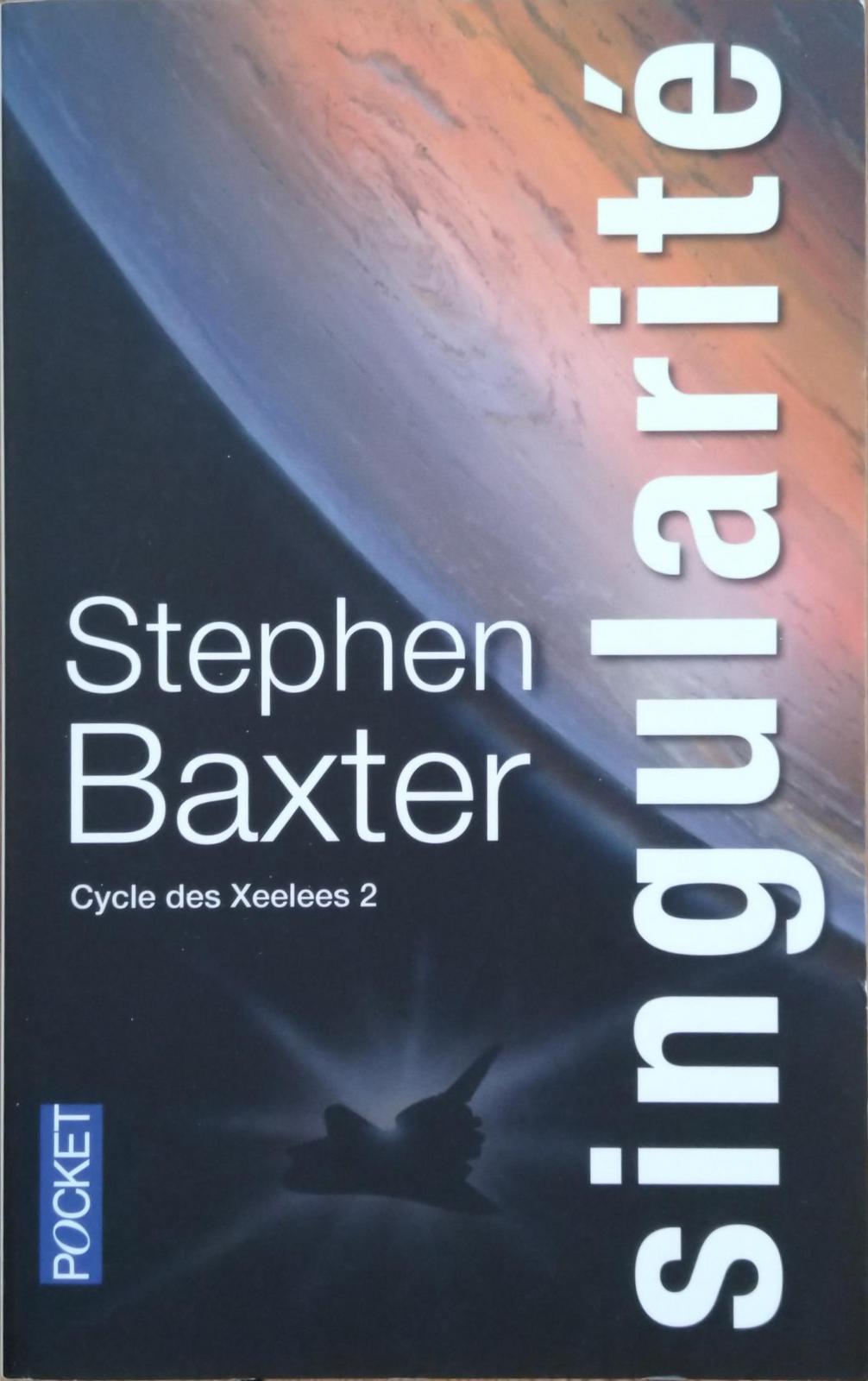 Stephen Baxter: Singularité (French language, Presses Pocket)