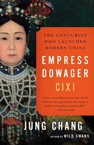 Jung Chang: Empress Dowager Cixi (2014)