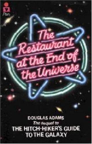 Douglas Adams: The Restaurant at the End of the Universe (1980)