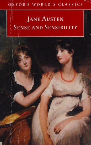 Claire Lamont, Jane Austen: Sense and Sensibility (Oxford World's Classics) (Paperback, 2004, Oxford University Press, USA)