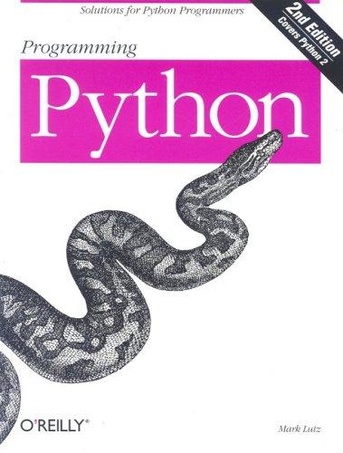 Mark Lutz: Programming Python (2001, O'Reilly)