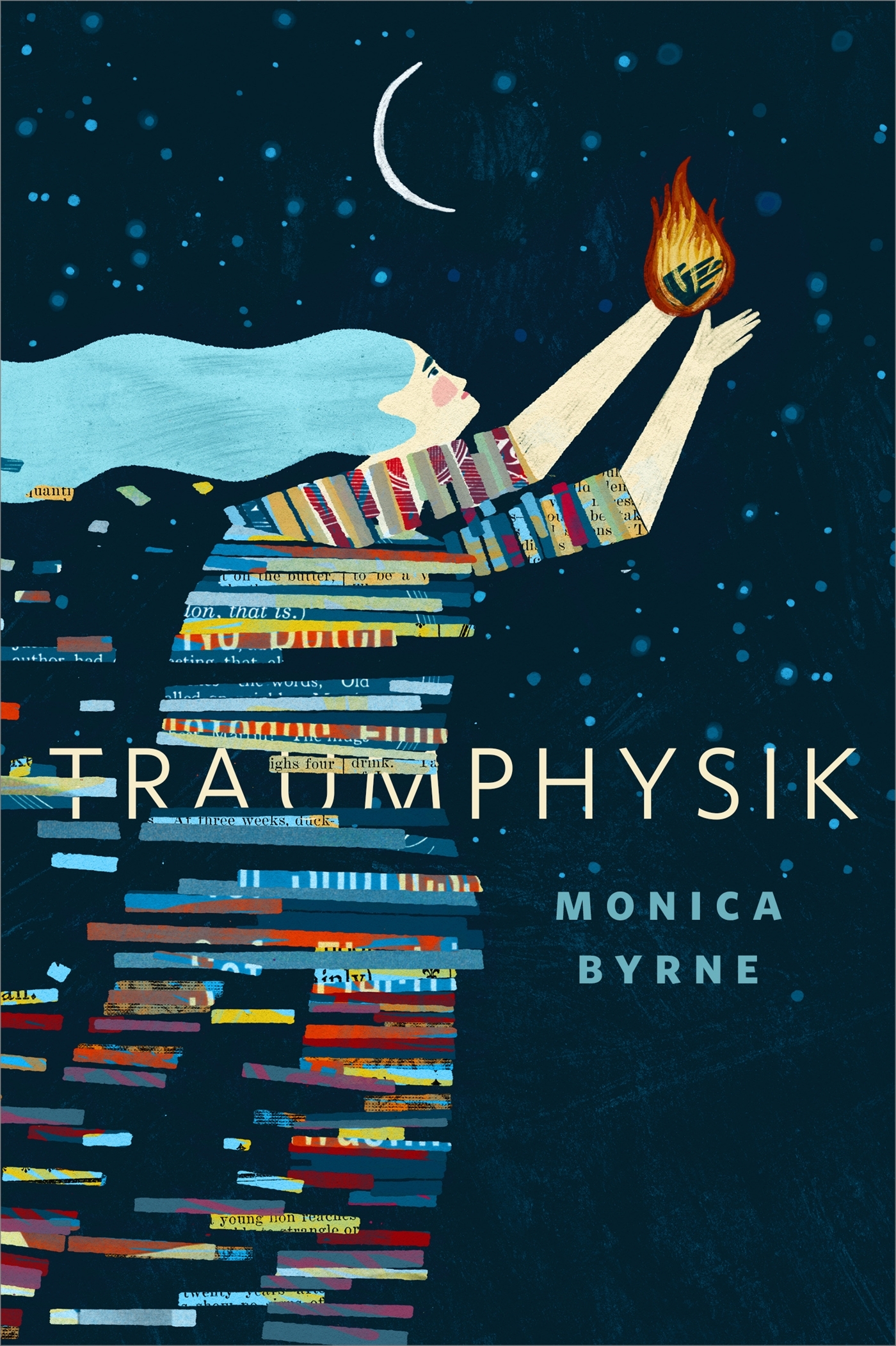 Monica Byrne: Traumphysik (EBook, 2016, Doherty Associates, LLC, Tom)