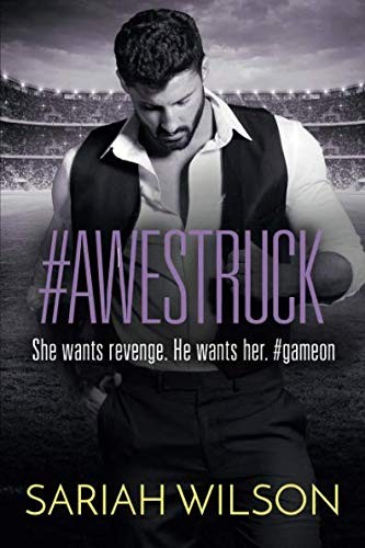 Sariah Wilson: #Awestruck (Paperback, 2019, Montlake Romance)