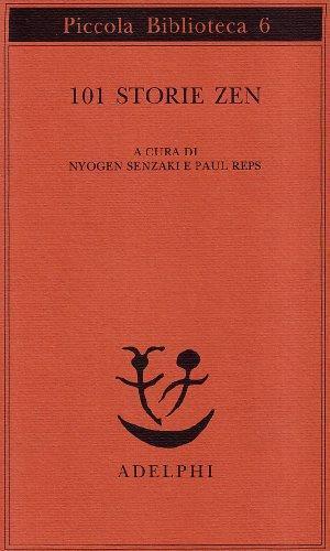 Senzaki Nyogen: 101 storie zen (Italian language, 1991)