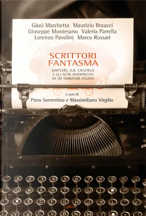 Scrittori fantasma (Paperback, italiano language, 2013, Elliot)
