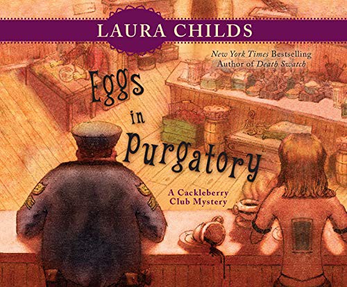 Laura Childs, Susan Boyce: Eggs in Purgatory (AudiobookFormat, 2019, Dreamscape Media)