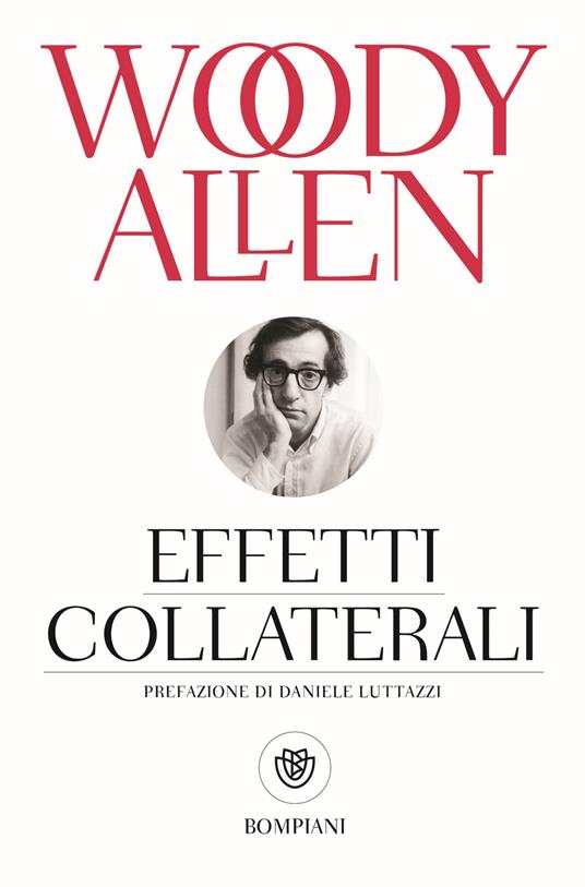 Woody Allen: Effetti collaterali (Paperback, Italiano language, 2004, Bompiani)