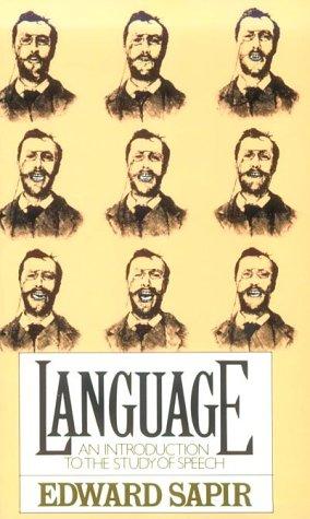 Edward Sapir: Language (1955, Harvest Books)