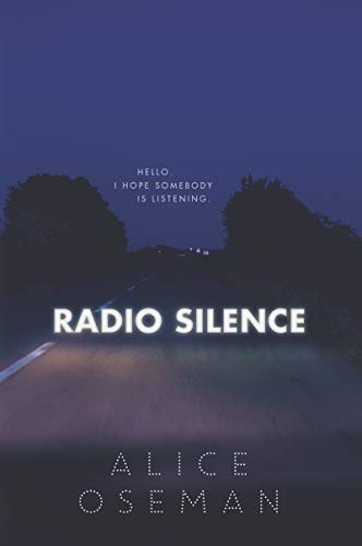 Alice Oseman: Radio Silence (Paperback, 2019, HarperTeen)