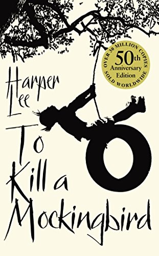 Harper Lee: To Kill A Mockingbird (2010, Arrow Books Ltd)