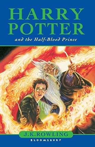 J. K. Rowling: Harry Potter And the Half-Blood Prince (Paperback, 2006, Bloomsbury, Brand: BLOOMSBURY PUBLISHING PLC)