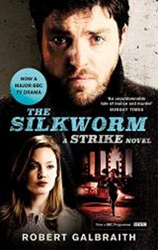 J.K. Rowling: The Silkworm [Paperback] [Jan 01, 2017] Robert Galbraith (2017, Little Brown)