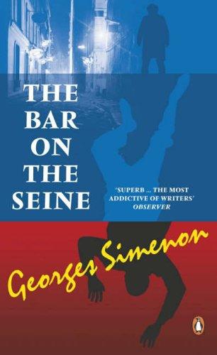 Georges Simenon: The Bar on the Seine (2006, Penguin)