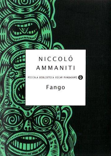 Niccolò Ammaniti: Fango (Italian language, 1999)