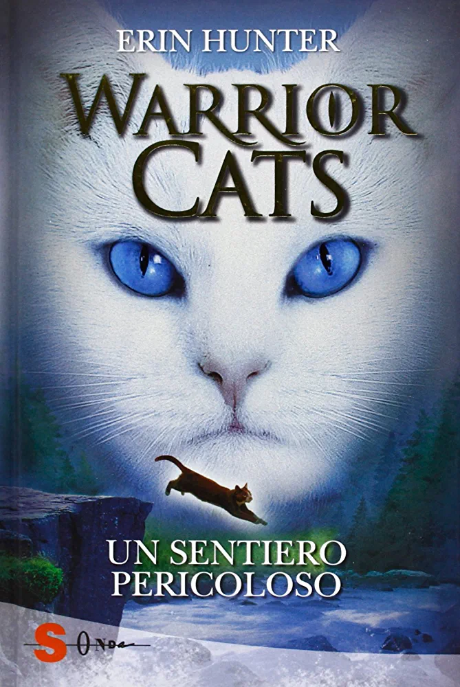 Erin Hunter: Un sentiero pericoloso (Hardcover, italiano language, 2018, Sonda)