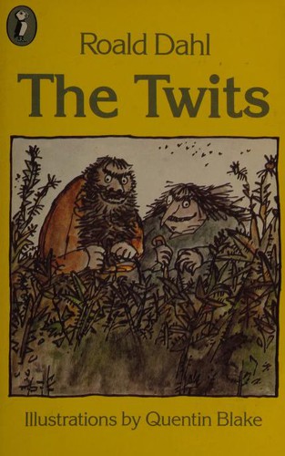 Roald Dahl: The Twits (1982, Puffin Books)