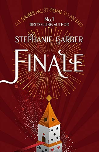 Stephanie Garber: Finale (Paperback, 2020, Hodder Paperbacks)