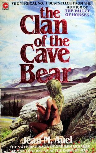 Jean M. Auel: The Clan of the Cave Bear (Coronet Books)