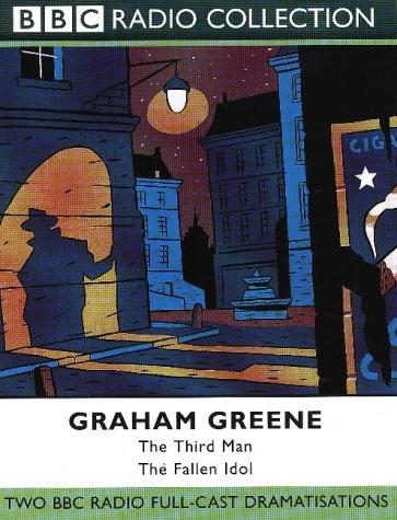 Graham Greene: The Third Man (BBC Radio Collection) (AudiobookFormat, 2001, BBC Audiobooks)