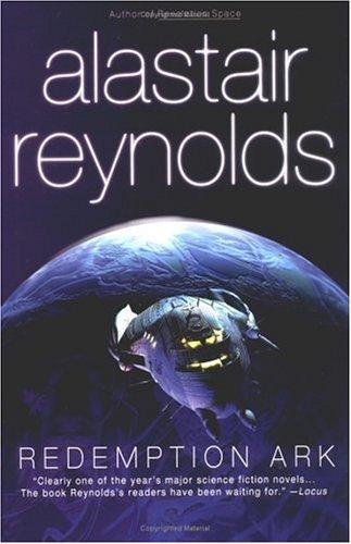 Alastair Reynolds: Redemption ark (2003, Ace Books)