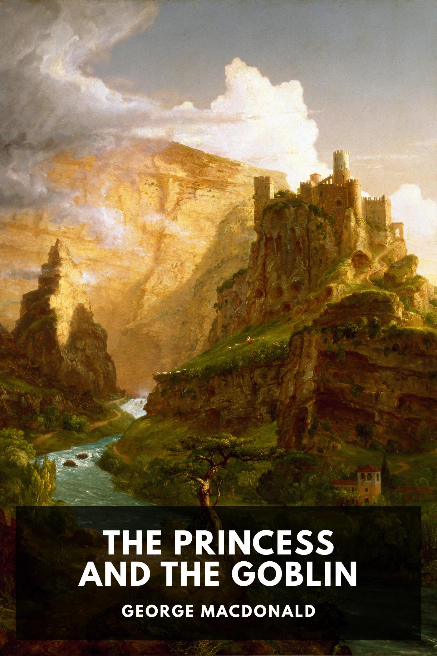 George MacDonald: The Princess and the Goblin (EBook, Standard Ebooks)
