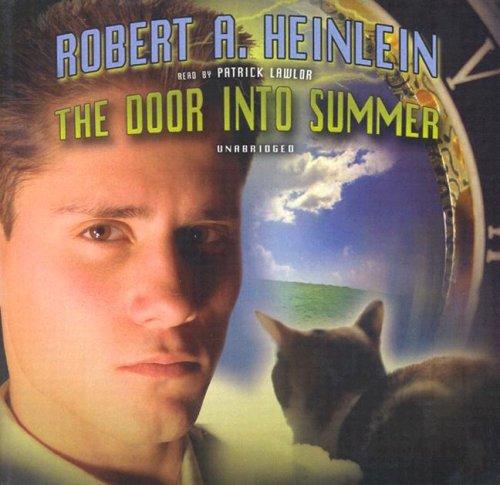 Robert A. Heinlein: The Door into Summer (2006, Blackstone Audiobooks)