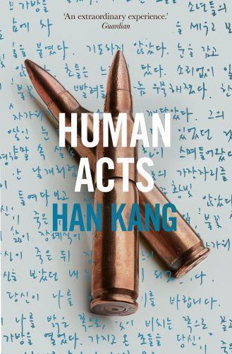 Han Kang: Human acts (2017)