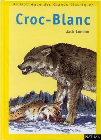 Jack London: Croc-Blanc (French language, 1998, Nathan)