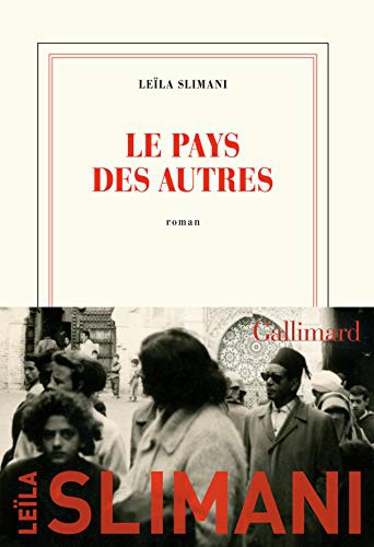 Leïla Slimani: Le pays des autres (Paperback, français language, 2020, Gallimard)