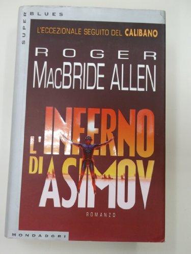 Roger A. Mcbride: L'inferno di Asimov (Super blues fantascienza) (Italian language, 1996)