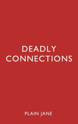 Plain Jane: Deadly Connections (Paperback, 2014, Plain Jane Stories Ltd)