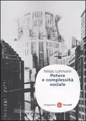Niklas Luhmann: Potere e complessità sociale (Paperback, Italiano language, 2010, Il Saggiatore)