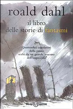 Roald Dahl: Il libro delle storie di fantasmi (Paperback, italiano language, 2022, Salani)
