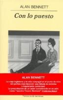 Alan Bennett: Con Lo Puesto (Paperback, Spanish language, 2003, Anagrama)