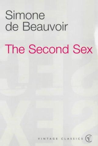 Simone de Beauvoir: The Second Sex (Paperback, 1997, Vintage)