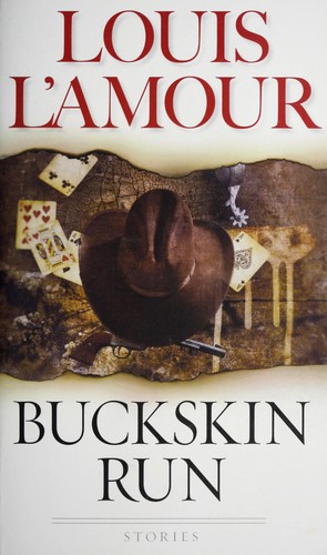 Louis L'Amour: Buckskin run (1989, Bantam)