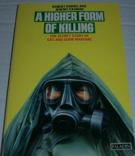 Robert Harris: A higher form of killing (1983, Triad)