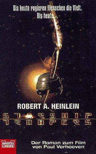 Robert A. Heinlein: Starship Troopers (Paperback, 1959, Gustav Lubbe Verlag GmbH)