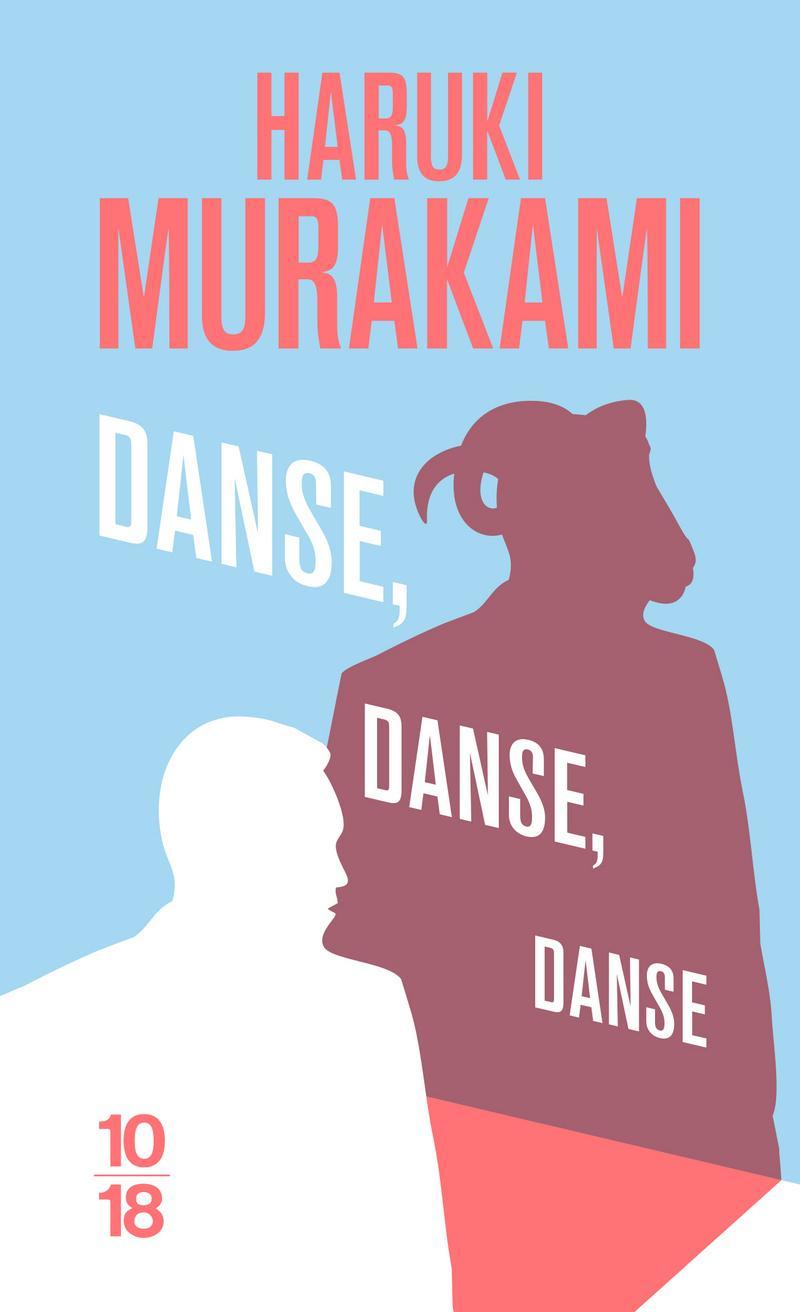 Haruki Murakami: Danse, danse, danse (French language, 2021, 10/18)