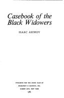 Isaac Asimov: Casebook of the Black Widowers (1980, Published for the Crime Club by Doubleday)