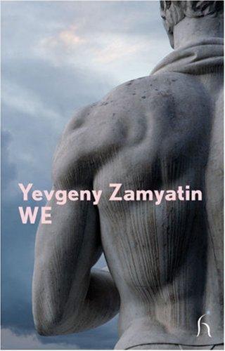 Yevgeny Zamyatin: We (2009)