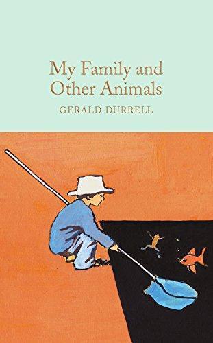 Gerald Durrell: My family and other animals (2016)