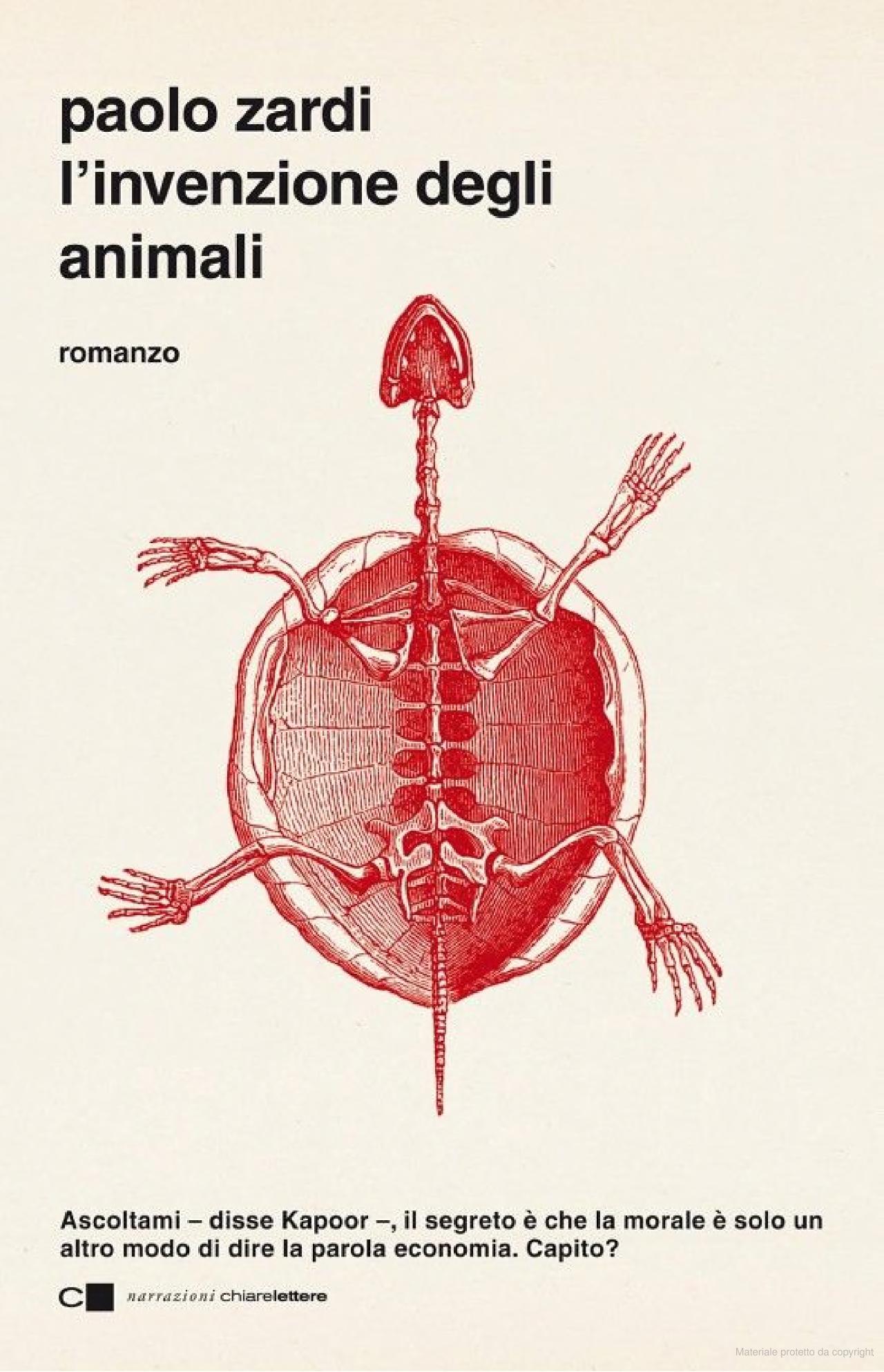 Paolo Zardi: L'invenzione degli animali (Italian language, 2019, Chiarelettere)