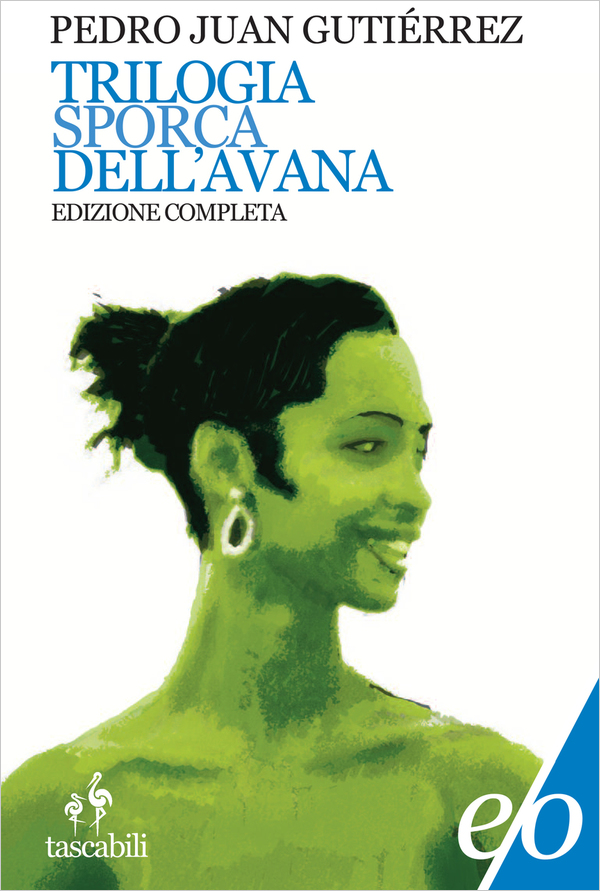 Trilogia sporca dell'Avana (Paperback, E/O)
