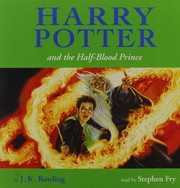 J. K. Rowling: Harry Potter and the Half-Blood Prince (2005, HNP / Bloomsbury)